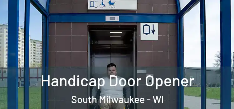 Handicap Door Opener South Milwaukee - WI